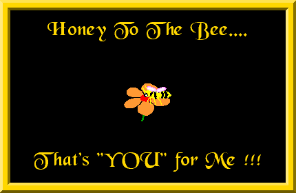 Honey to Bee