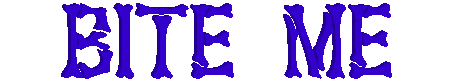 Bite Me Banner